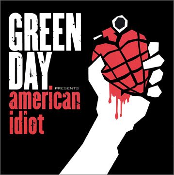 green day...american idiot
